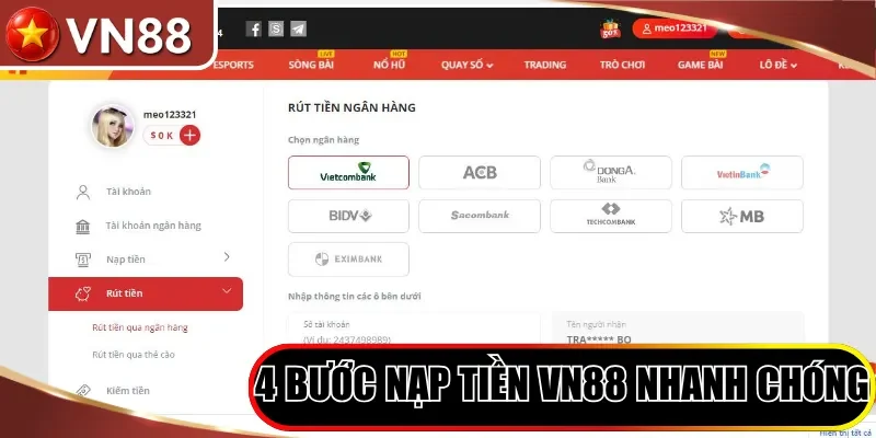 Nạp tiền VN88 Hình số 2 4 Bước Nạp Tiền Vn88 Nhanh Chóng