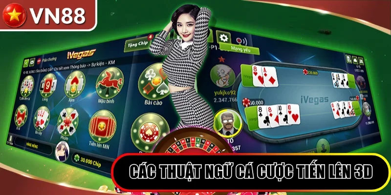 Game Bài Tiến Lên 3D - Đỉnh Cao Đấu Trí Săn Thưởng Thời Thượng Hình số 3 Các Thuật Ngữ Cá Cược Tiến Lên 3D Quan Trọng