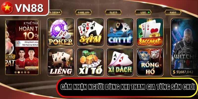 So Sánh Sòng Bài Go88 vs Sunwin - Lựa Chọn Điểm Đến Lý Tưởng Hình số 6 Cảm Nhận Người Dùng Khi Tham Gia Từng Sân Chơi