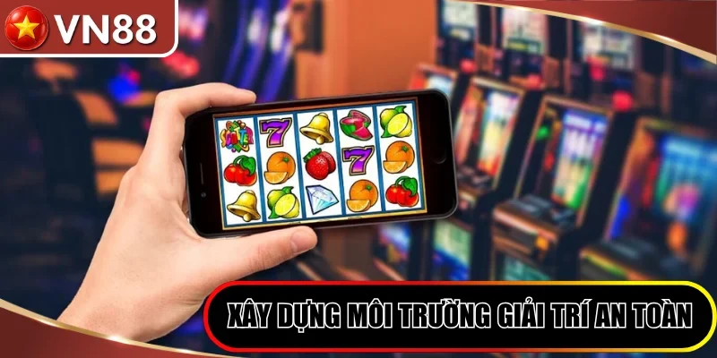 Cược có trách nhiệm Hình số 3 Hội Viên Cược Có Trách Nhiệm Xây Dựng Môi Trường Giải Trí An Toàn