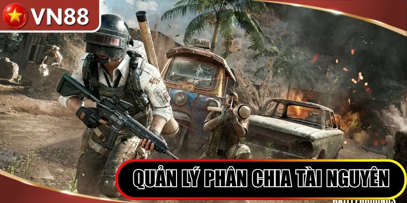 Nhận Định Chiến Thuật PUBG Mobile Làm Chủ Khi Chạy Bo Hình số 5 Quản Lý Tài Nguyên Và Phân Chia Một Cách Khoa Học