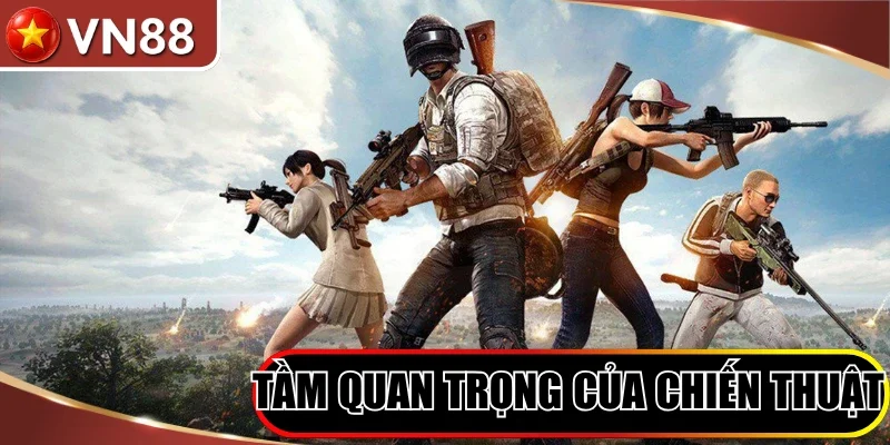 Nhận Định Chiến Thuật PUBG Mobile Làm Chủ Khi Chạy Bo Hình số 2 Tầm Quan Trọng Của Chiến Thuật Trong Game Pubg Mobile